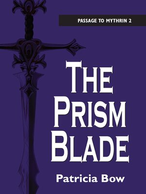 The Prism Blade - ebook